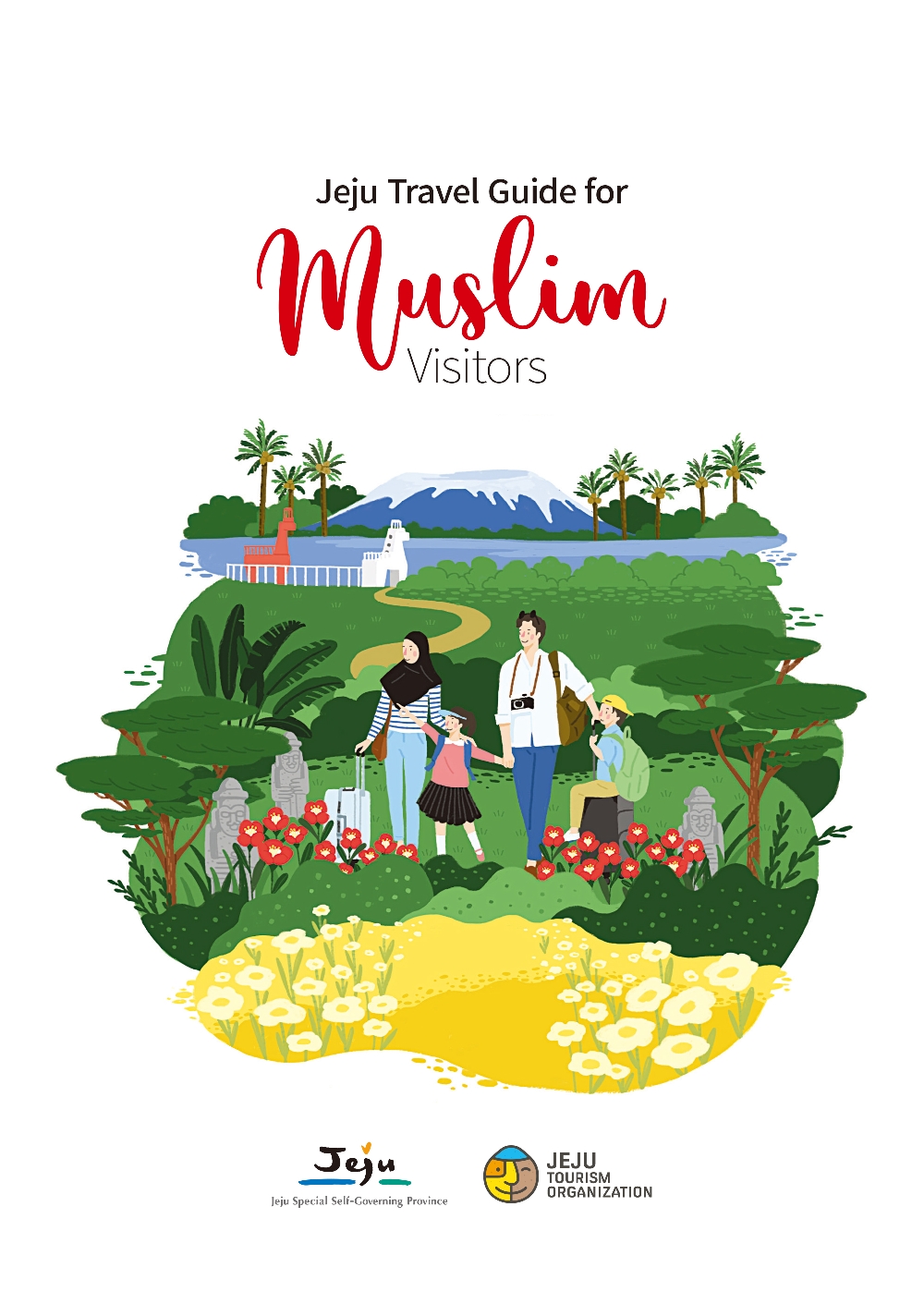 Jeju Travel Guide for Muslim Visitors
제주특별자치도, 제주관광공사